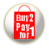 Buy 2 Pay for 1