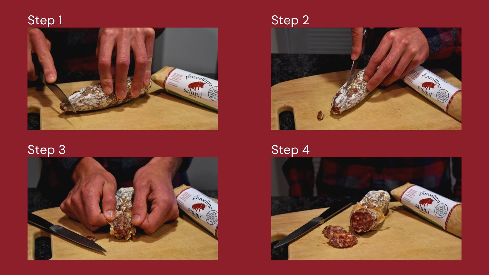 An image showing four pictures of someone cutting salami. Each picture shows a different step to remove the salami casing and end with cutting salami slices for eating.