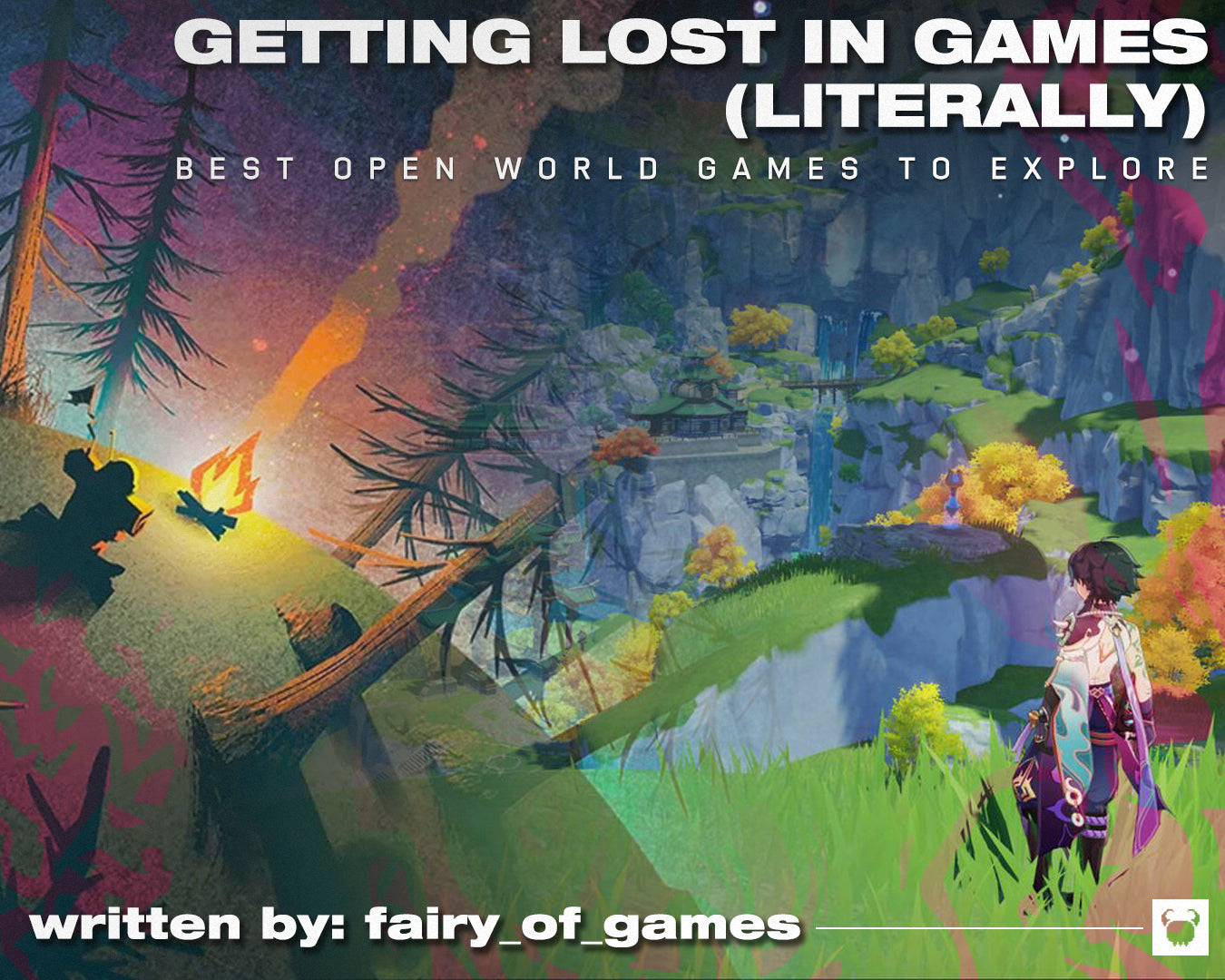 Getting Lost in Games (Literally) Best Open Worlds to Explore VyrusCo