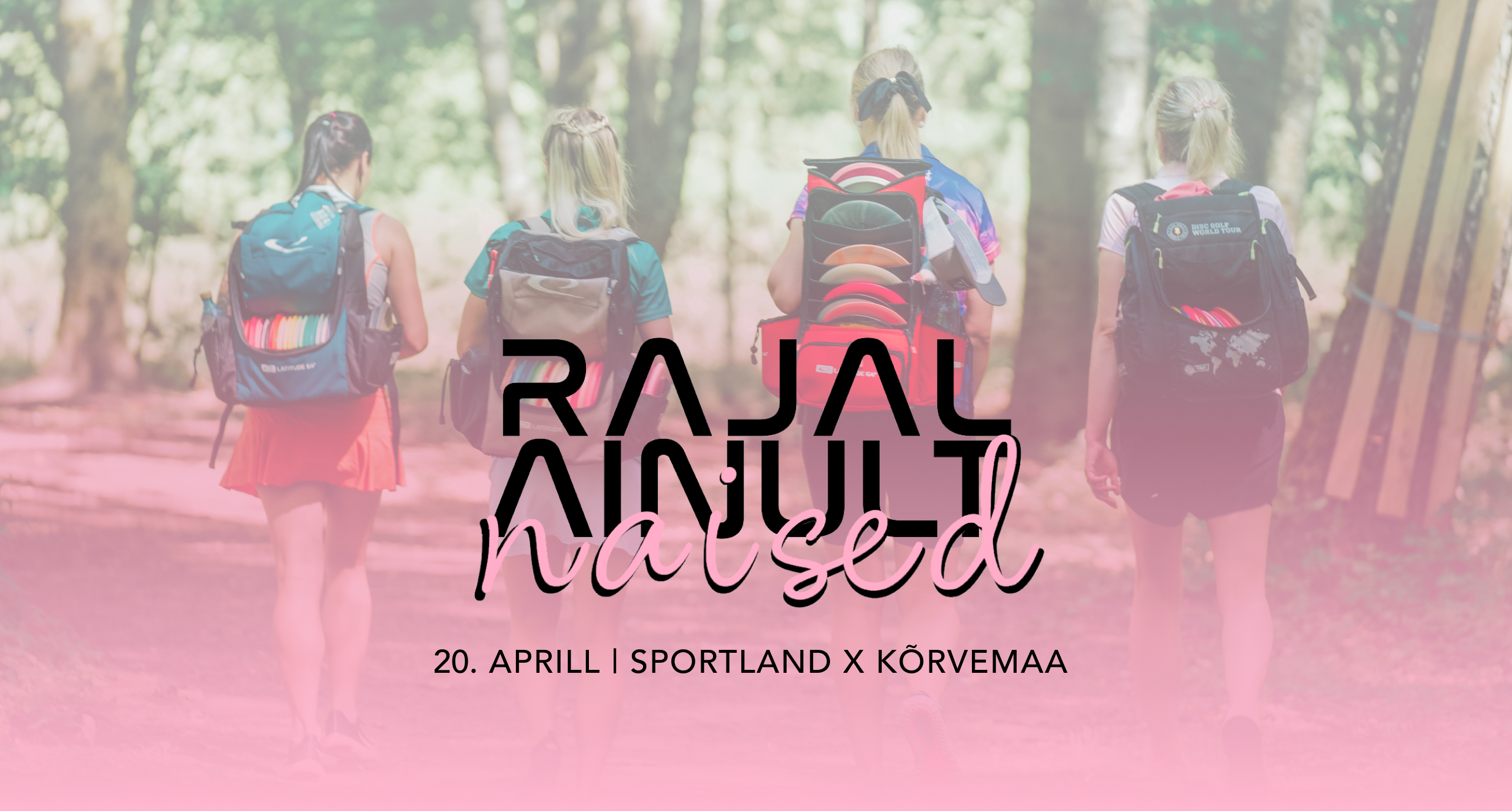 Rajal ainult naised, discgolf.ee