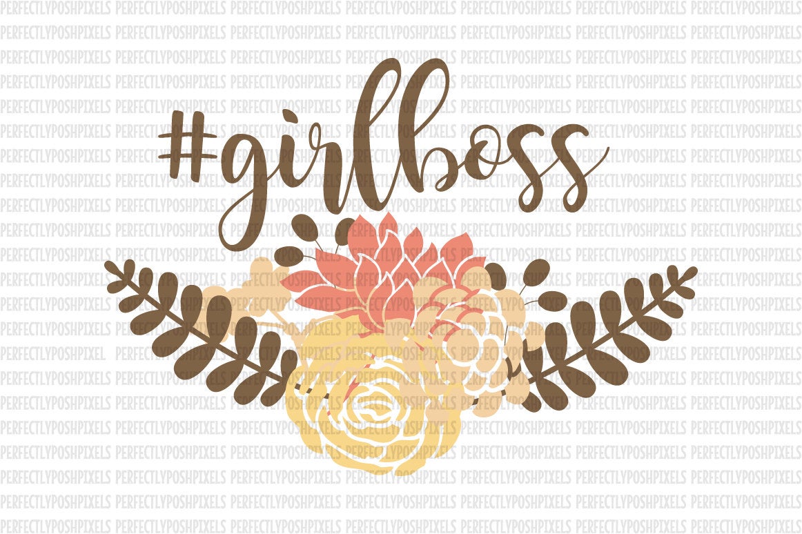 Girl Boss Floral Swag Svg Svg Heat Transfer Eps Silhouette Studio Desi Svg Design Shoppe