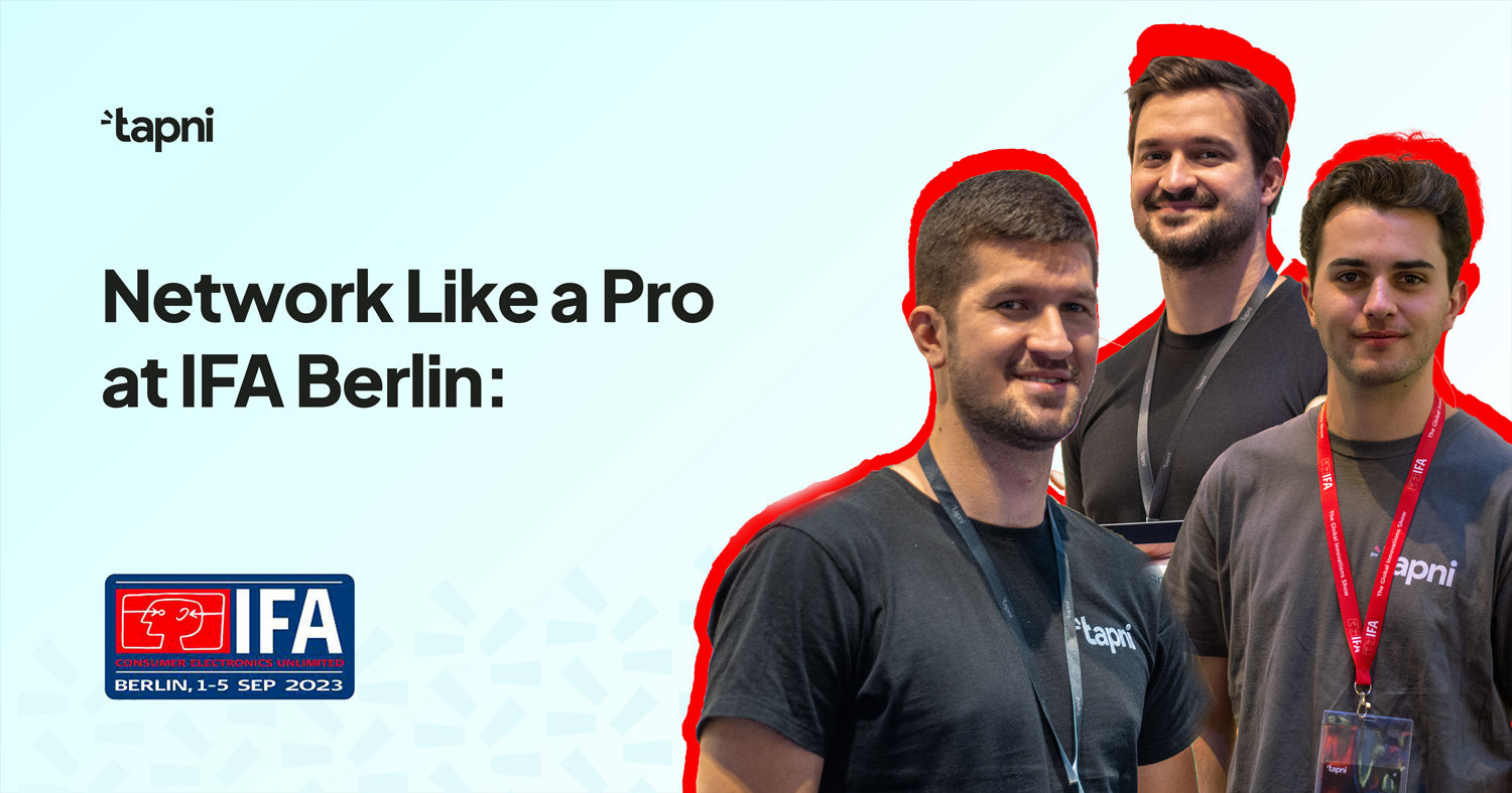 Learn how to network like a pro at IFA Berlin with insights from Tapni, the revolutionary digital business card startup. Master the art of lasting impressions with Tapni NFC business cards and our ultimate guide to IFA Berlin. 🚀