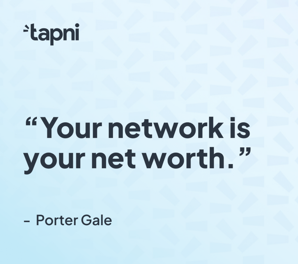 your network is your net worth