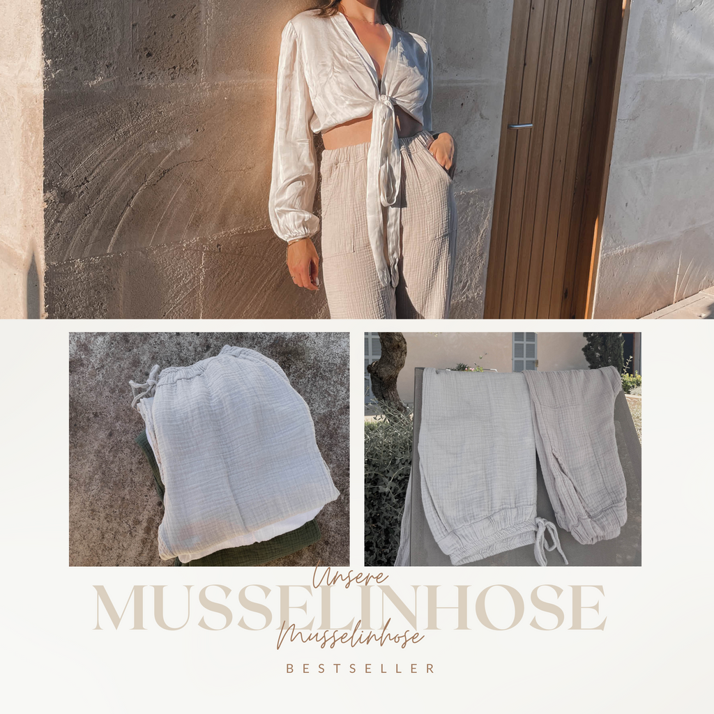 Unsere Musselinhose