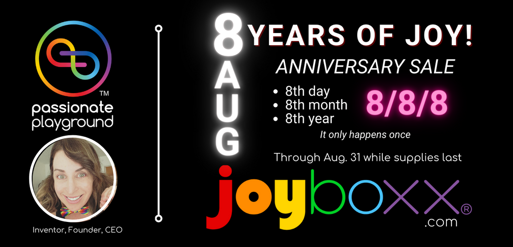 Seattle, WA (August 08, 2021) - Passionate Playground, makers of the Joyboxx® + Playtray™ the world’s only health focused, cleaning and storage system for pleasure products, kicks off its 8th year anniversary, on the 8th day of the 8th month, with one-time, online sale at joyboxx.com.
