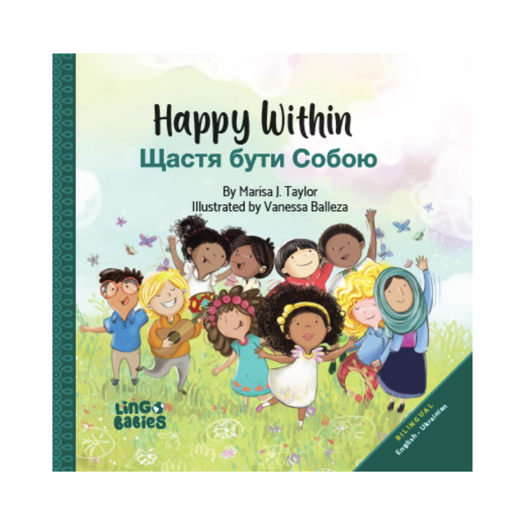 Happy Within / Щастя бути Собою: English-Ukrainian Bilingual Edition - Kidsimply GmbH
