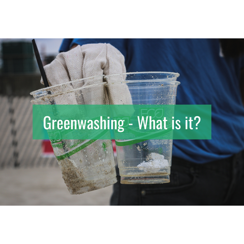 Greenwashing - What is it?