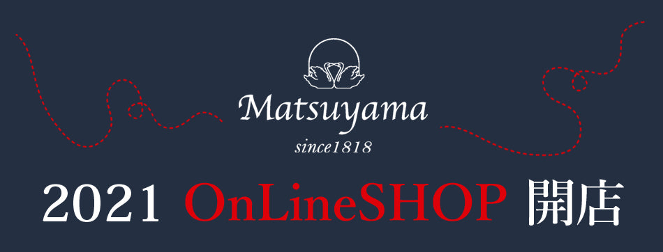 Matsuyama公式SHOP – Matsuyama公式オンラインショップ