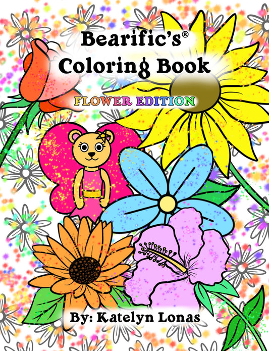 Bearific's Coloring Book: Floral Edition