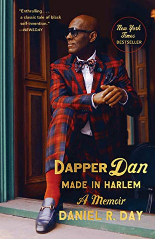 dapper dan: made in harlem: a memoir self care sunday readers edition