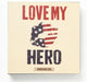 Enesco Homefront Girl Love My Hero Plaque, 6"