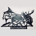 Born to Hunt Deer Boar Fish Custom Metal Hunting Sign, Personalized Hunting Gifts, Hunter Gifts, Gift for Him ,Deer Sign, Deer Antler Decor, Deer Hunter Gift, Deer Camp Sign Afcultures Metal Sign