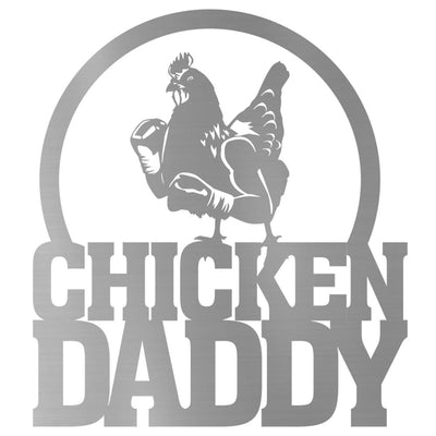 Funny Chicken Daddy Metal Cutting, Perfect Outdoor Monogram For A Farmer Daddy