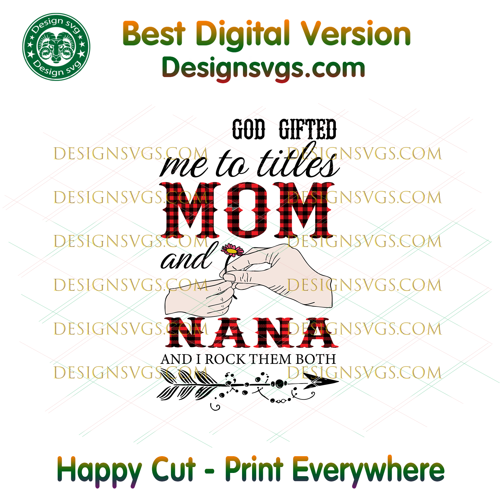 Download God Gifted Me Two Titles Mom And Nana Svg Mom Svg Mommy Svg Mother Designsvgs