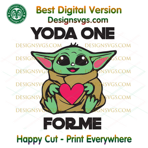 Download Yoda One For Me Svg Valentine Svg Baby Yoda Svg Star Wars Svg Yoda Designsvgs