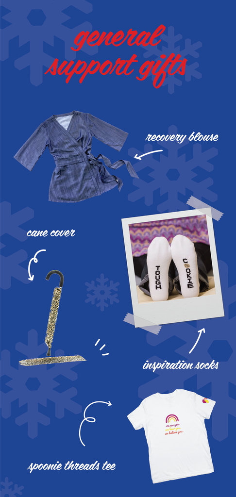 graphic with text "general support gifts" and images of recovery blouse, cane cover, support socks and spoonie threads t-shirt