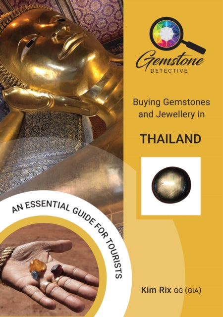 Gemstone Detective: Buying Gemstones and Jewellery in Thailand