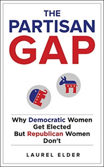 Partisan Gap: Why Democratic Women Get Elected But Republican Women Don't