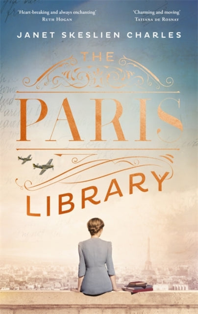 Paris Library: the bestselling novel of courage and betrayal in Occupied Paris