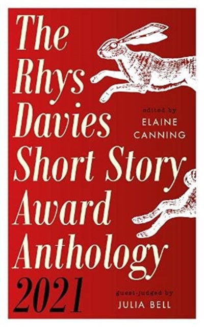 Take a Bite: The Rhys Davies Short Story Award Anthology