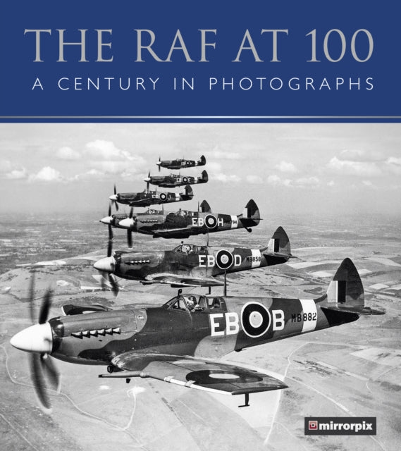 RAF at 100: A Century in Photographs