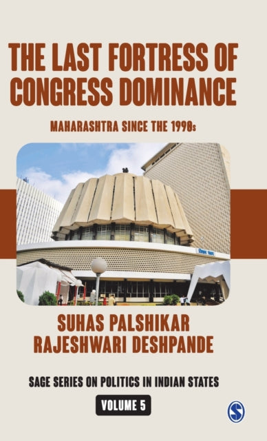 Last Fortress of Congress Dominance: Maharashtra Since the 1990s