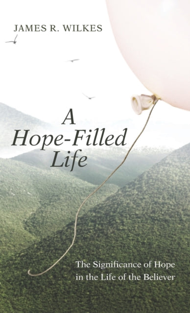 Hope-Filled Life