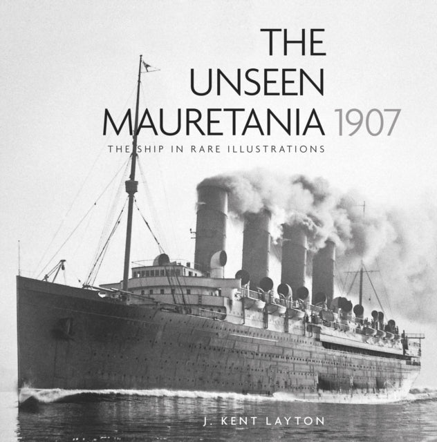 Unseen Mauretania 1907: The Ship in Rare Illustrations