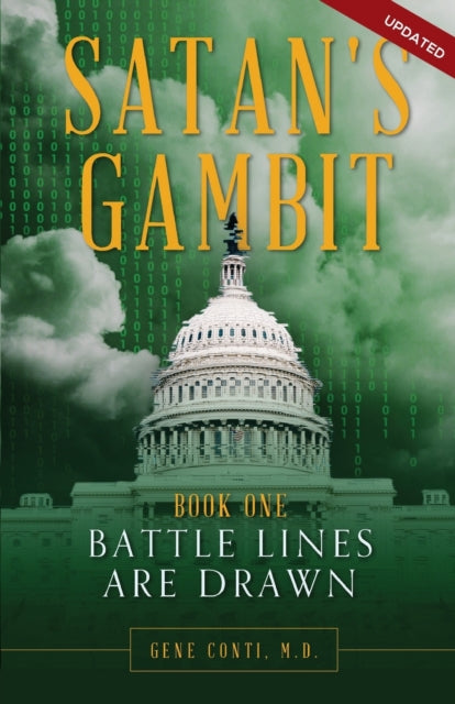 Satan's Gambit Book 1: Battle Lines are Drawn