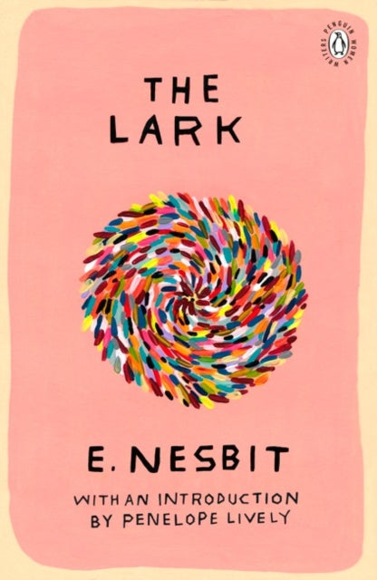Lark: Introduction by Booker Prize-Winning Author Penelope Lively