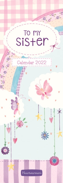 To My Sister Slim Calendar 2022