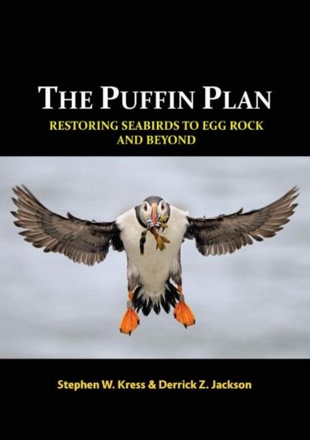 Puffin Plan: Restoring Seabirds to Egg Rock and Beyond