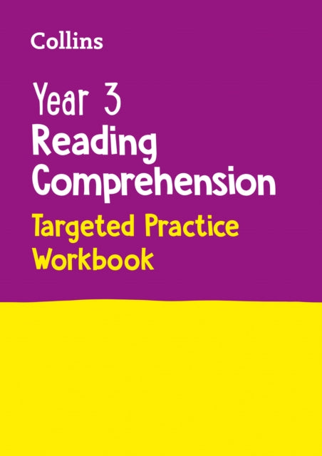 Year 3 Reading Comprehension Targeted Practice Workbook: Ideal for Use at Home