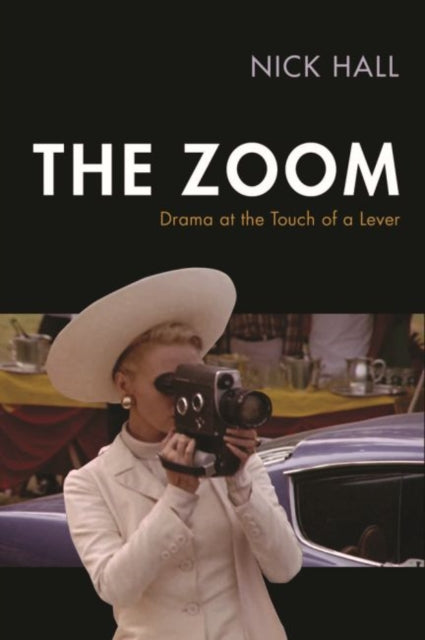 Zoom: Drama at the Touch of a Lever
