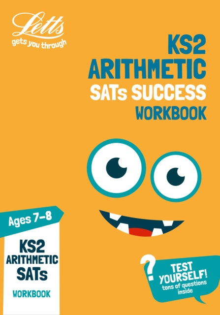 KS2 Maths Arithmetic Age 7-8 SATs Practice Workbook: For the 2021 Tests