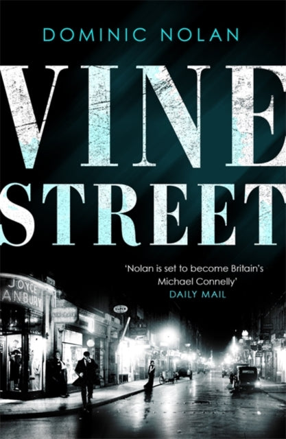 Vine Street: 'Crime book of the month' THE TIMES