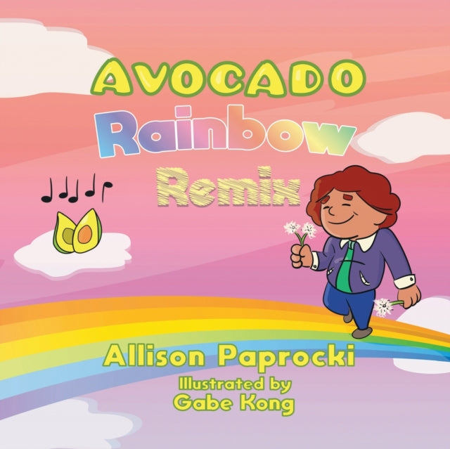 Avocado Rainbow Remix