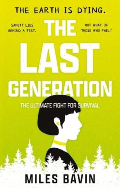 Last Generation: The Ultimate Fight for Survival