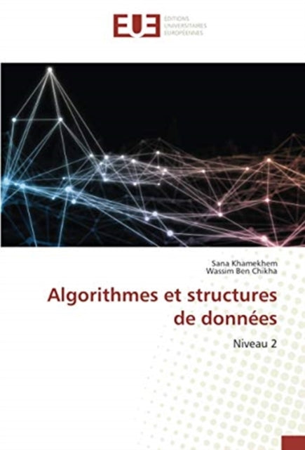Algorithmes et structures de donnees