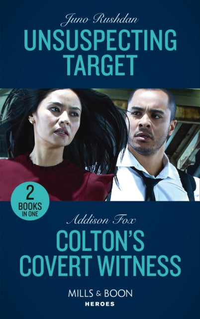 Unsuspecting Target / Colton's Covert Witness: Unsuspecting Target (A Hard Core Justice Thriller) / Colton's Covert Witness (the Coltons of Grave Gulch)