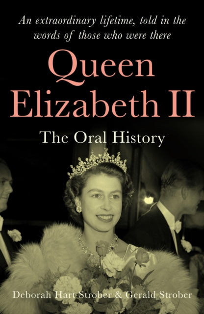 Queen Elizabeth II: An extraordinary lifetime, told in the words of those who were there