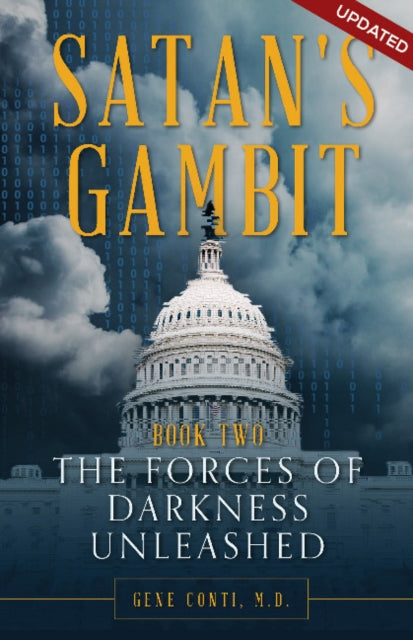 Satan's Gambit Book 2: The Forces of Darkness Unleashed