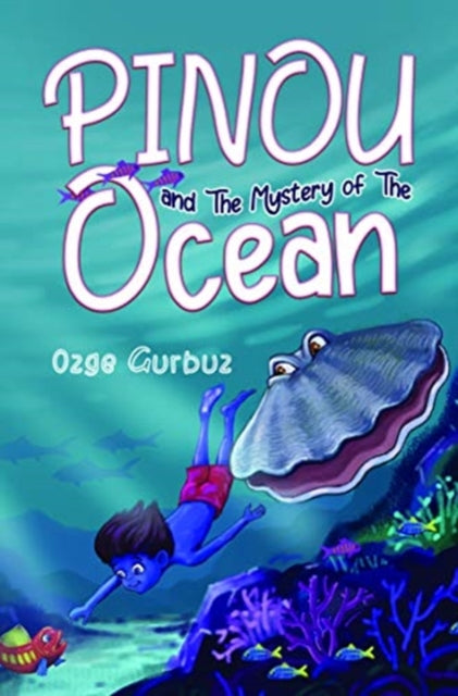 Pinou and The Mystery of The Ocean