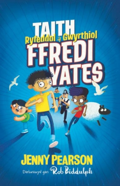 Taith Ryfeddol a Gwyrthiol Ffredi Yates