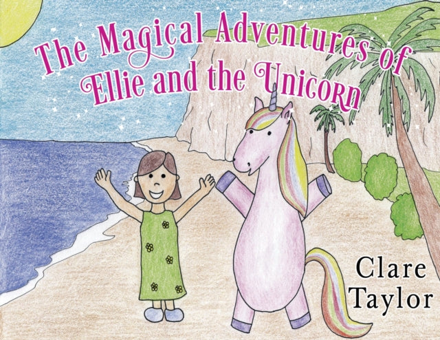 Magical Adventures of Ellie and the Unicorn