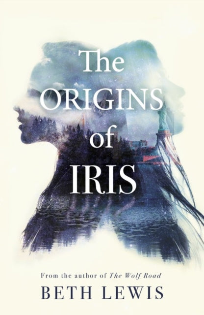 Origins of Iris: Wild meets Sliding Doors in this unforgettable novel