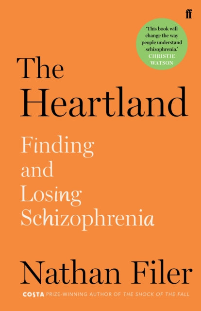 Heartland: finding and losing schizophrenia
