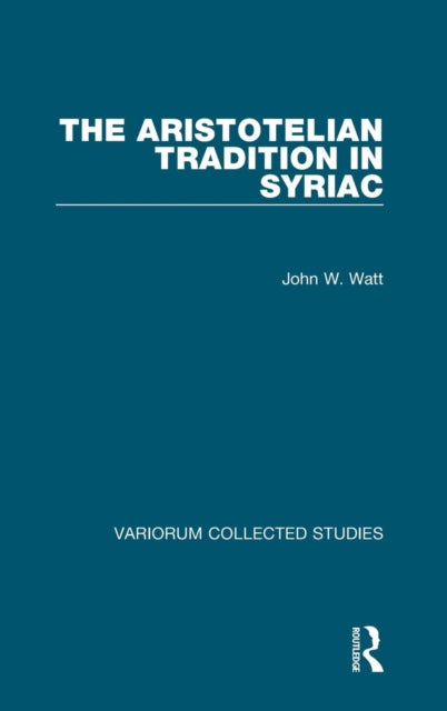 Aristotelian Tradition in Syriac