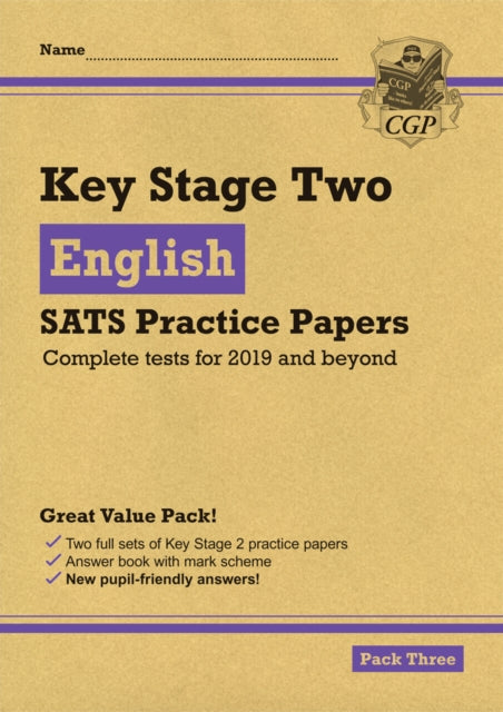 New KS2 English SATS Practice Papers: Pack 3 - for the 2022 tests (with free Online Extras)