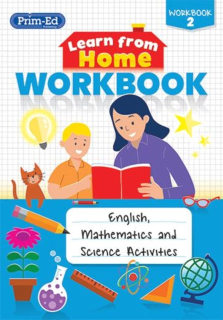 Learn from Home Workbook 2: English, Mathematics and Science Activities